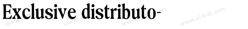 Exclusive distributo字体转换